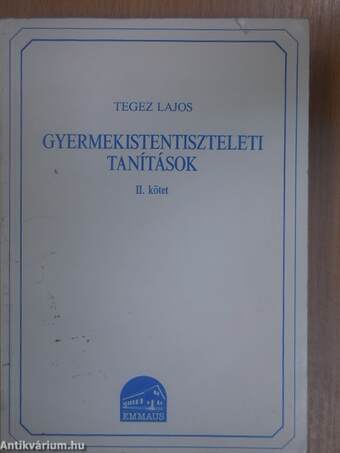 Gyermekistentiszteleti tanítások II/1-2.