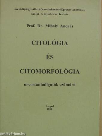 Citológia és citomorfológia orvostanhallgatók számára