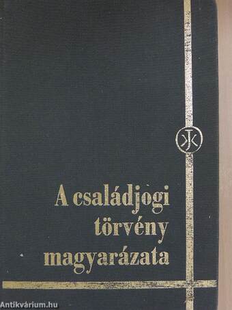 A családjogi törvény magyarázata 1-2.