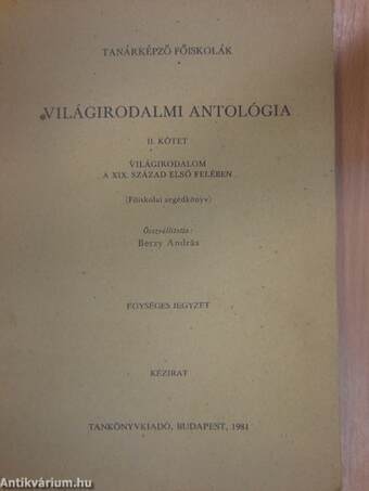 Világirodalmi antológia II.