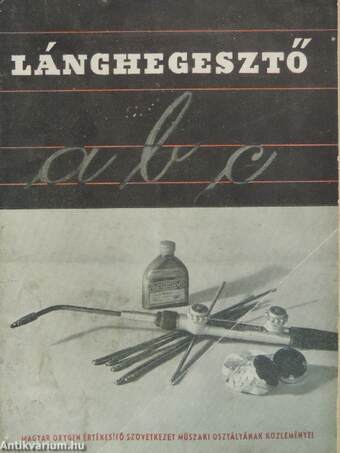 Lánghegesztő a. b. c.