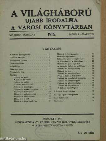 A Világháború ujabb irodalma a Városi Könyvtárban 1915. január-március