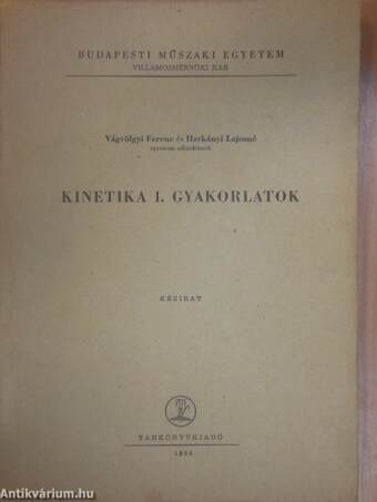 Kinetika I. gyakorlatok