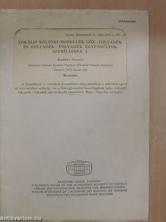 Lokális móltört-modellek gőz-folyadék és folyadék-folyadék egyensúlyok számítására I.