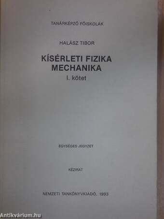 Kísérleti fizika - Mechanika I.