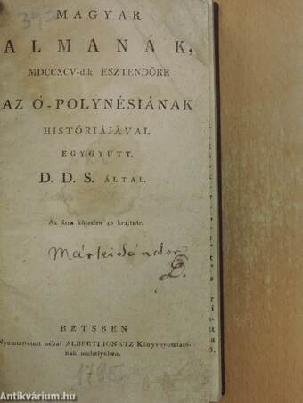 Magyar Almanák, MDCCXCV-dik esztendőre az ó-polynésiának históriájával egygyütt