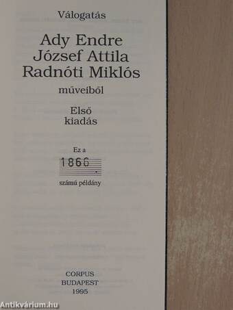 Válogatás Ady Endre, József Attila, Radnóti Miklós műveiből