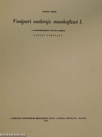 Vasipari szakrajz munkafüzet I.