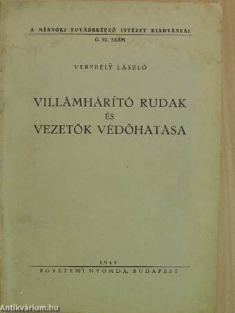 Villámhárító rudak és vezetők védőhatása