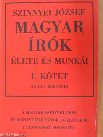 Magyar írók élete és munkái I. (töredék)