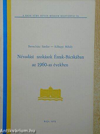 Névadási szokások Észak-Bácskában