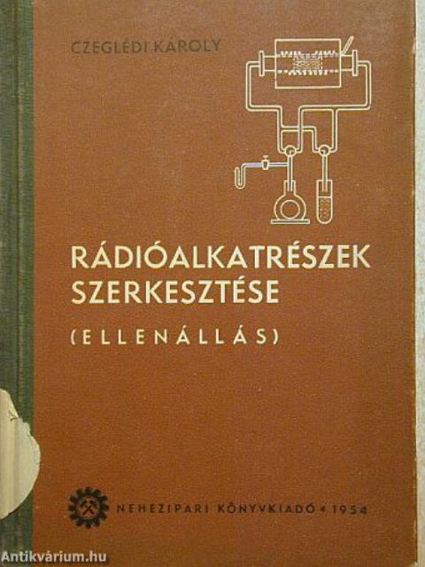 Rádióalkatrészek szerkesztése