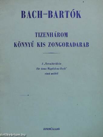 Tizenhárom könnyű kis zongoradarab A "Notenbüchlein für Anna Magdalena Bach" című műből