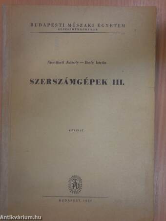 Szerszámgépek III.