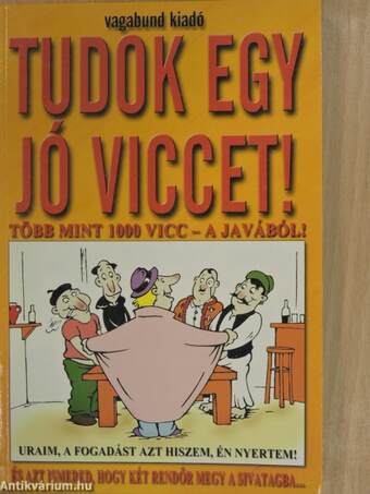 Tudok egy jó viccet!