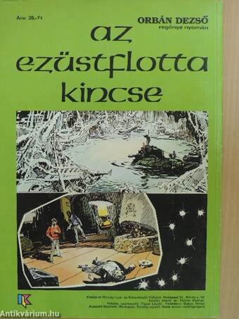 A titkos övezet rejtélye/Az ezüstflotta kincse