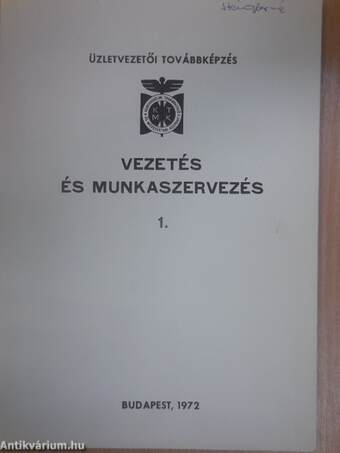 Vezetés és munkaszervezés