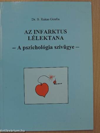 Az infarktus lélektana