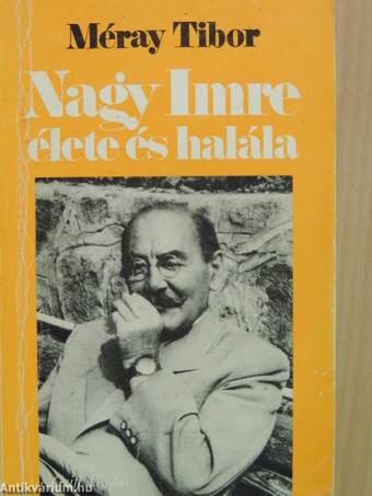 Nagy Imre élete és halála