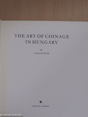 The Art of Coinage in Hungary