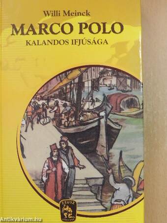 Marco Polo kalandos ifjúsága