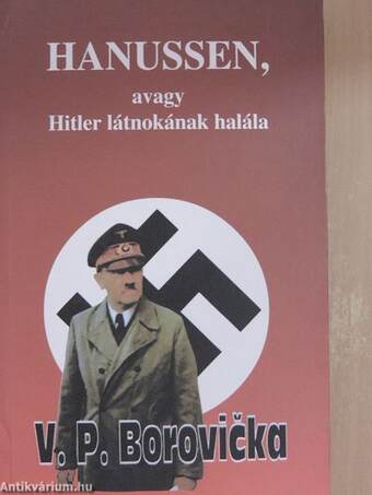 Hanussen, avagy Hitler látnokának halála