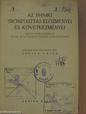 Az 1849-iki trónfosztás előzményei és következményei