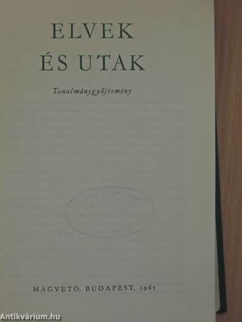 Elvek és utak