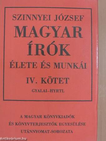 Magyar írók élete és munkái IV. (töredék)