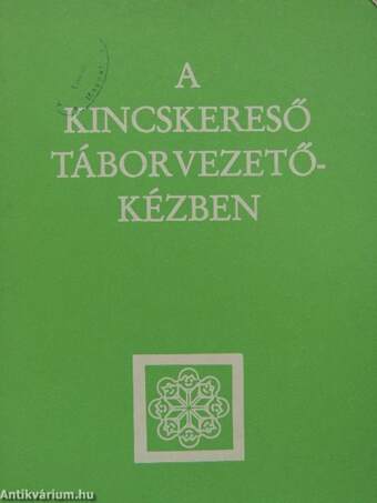 A kincskereső táborvezetőkézben