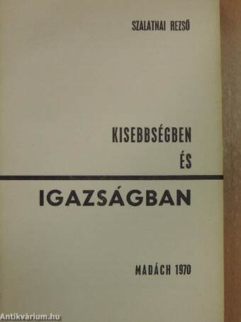 Kisebbségben és igazságban