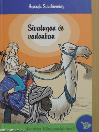 Sivatagon és vadonban