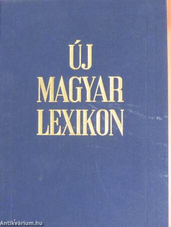 Új magyar lexikon kiegészítő kötet A-Z 1962-1980