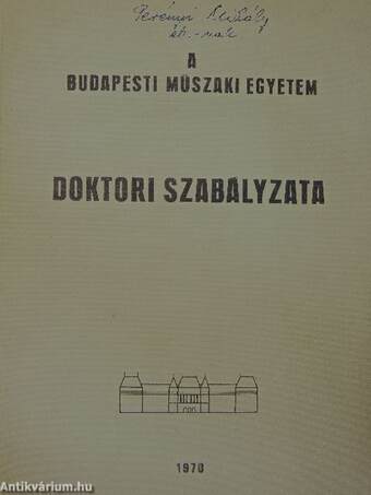 A Budapesti Műszaki Egyetem Doktori Szabályzata