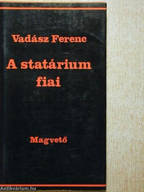 A statárium fiai