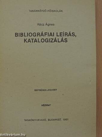 Bibliográfiai leírás, katalogizálás