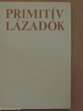 Primitív lázadók