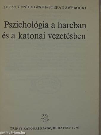 Pszichológia a harcban és a katonai vezetésben