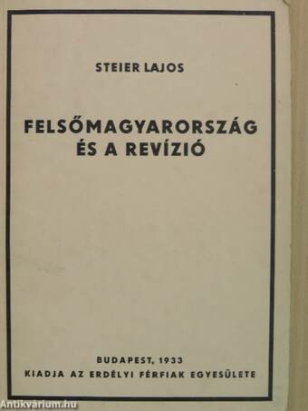 Felsőmagyarország és a revízió