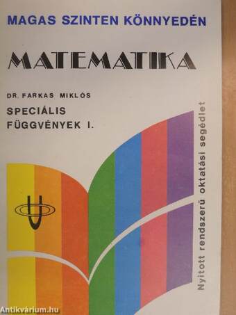 Matematika - Speciális függvények I-II.