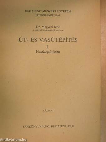 Út- és vasútépítés I.