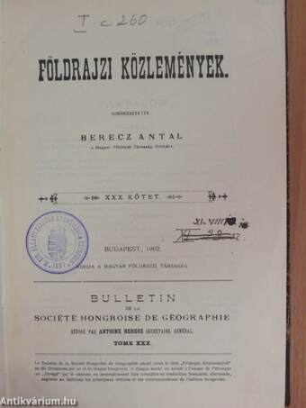 Földrajzi Közlemények 1902. január-december/Abrégé du Bulletin de la Société Hongroise de Géographie 1901. január-december