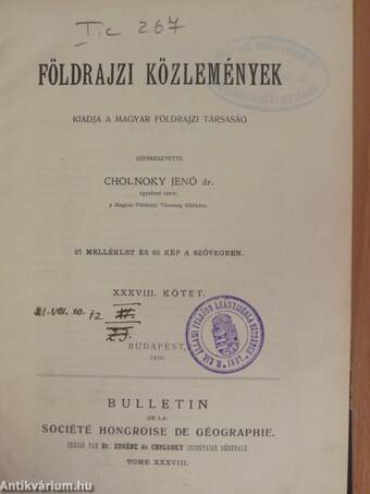 Földrajzi Közlemények 1910. január-december/Abrégé du Bulletin de la Société Hongroise de Géographie 1908. 6-7. szám