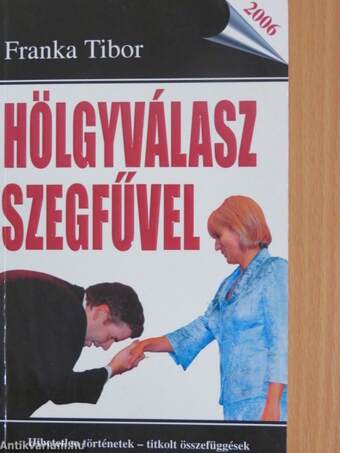 Hölgyválasz szegfűvel