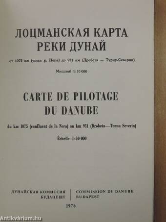 Carte de Pilotage du Danube du km 1075 (confluent de la Nera) au km 931 (Drobeta-Turnu Severin)