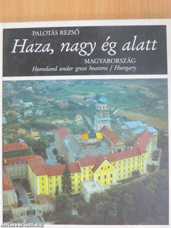 Haza, nagy ég alatt - Magyarország