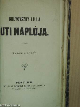 Bulyovszky Lilla uti naplója I-II.