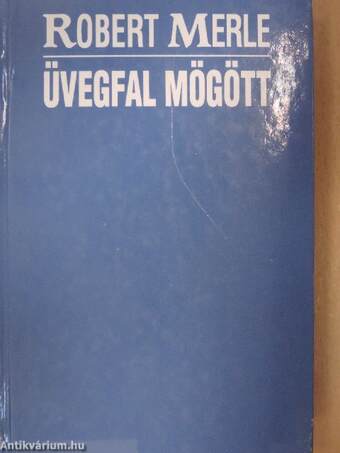 Üvegfal mögött