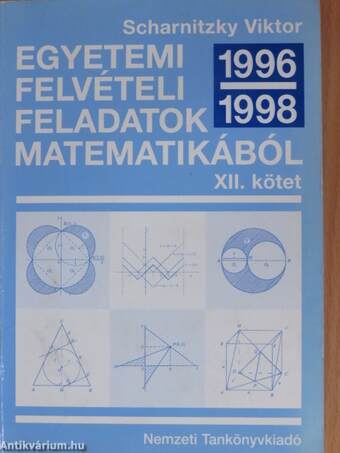 Egyetemi felvételi feladatok matematikából XII.