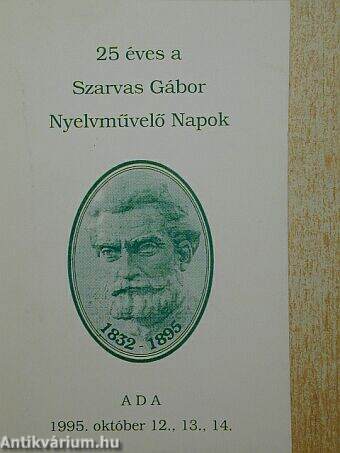 25 éves a Szarvas Gábor Nyelvművelő Napok